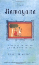 Cover art for The Ramayana: A Modern Retelling of the Great Indian Epic