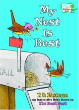 Cover art for My Nest Is Best (Bright & Early Playtime Books)