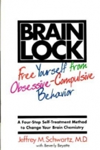 Cover art for Brain Lock: A Four-Step Self Treatment Method to Change Your Brain Chemistry