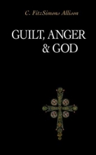 Cover art for Guilt, Anger, and God