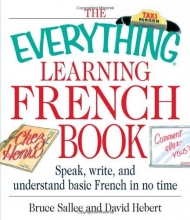 Cover art for The Everything: Learning French Book (Everything (Language & Writing))