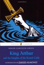 Cover art for King Arthur and his Knights of the Round Table (Puffin Classics)