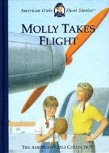 Cover art for Molly Takes Flight (American Girls Short Stories)