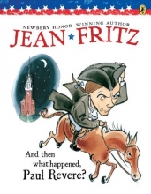 Cover art for And Then What Happened, Paul Revere? (Paperstar)