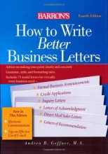 Cover art for How to Write Better Business Letters (Barron's How to Write Better Business Letters)