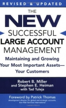 Cover art for The New Successful Large Account Management: Maintaining and Growing Your Most Important Assets -- Your Customers