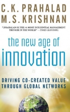 Cover art for The New Age of Innovation: Driving Cocreated Value Through Global Networks