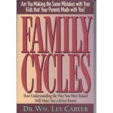 Cover art for Family Cycles: How Understanding the Way You Were Raised Will Make You a Better Parent