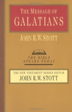 Cover art for The Message of Galatians (Bible Speaks Today)