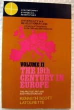Cover art for Christianity in a Revolutionary Age.  Vol. II : The 19th Century in Europe; the Protestant and Eastern Churches
