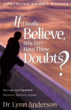 Cover art for If I Really Believe, Why Do I Have These Doubts?