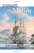 Cover art for Passage to Mutiny (The Bolitho Novels) (Volume 7)