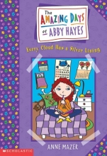 Cover art for Every Cloud Has a Silver Lining (Abby Hayes #1)