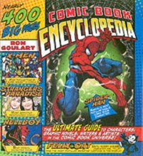 Cover art for Comic Book Encyclopedia: The Ultimate Guide to Characters, Graphic Novels, Writers, and Artists in the Comic Book Universe