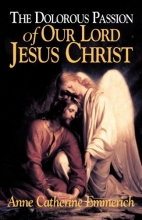 Cover art for The Dolorous Passion of Our Lord Jesus Christ