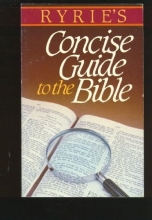 Cover art for Ryrie's Concise Guide To the Bible