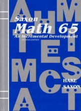 Cover art for Saxon Math 65: An Incremental Development Complete Student Edition