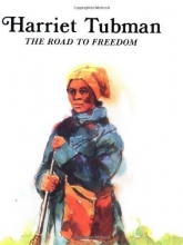 Cover art for Harriet Tubman: The Road to Freedom (Easy Biographies)