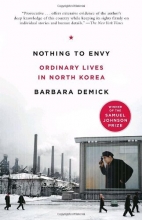 Cover art for Nothing to Envy: Ordinary Lives in North Korea