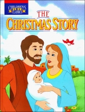 Cover art for The Christmas Story (Children's Bible Classics)