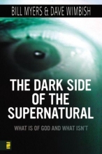 Cover art for The Dark Side of the Supernatural: What Is of God and What Isn't
