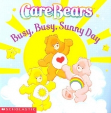 Cover art for Care Bears: Busy, Busy, Sunny Day