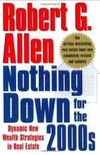 Cover art for Nothing Down for the 2000s: Dynamic New Wealth Strategies in Real Estate