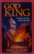 Cover art for God King: A Story in the Days of King Hezekiah (Living History Library)