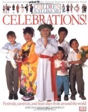 Cover art for Children Just Like Me: Celebrations!