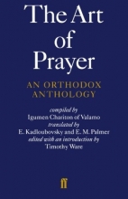 Cover art for The Art of Prayer: An Orthodox Anthology