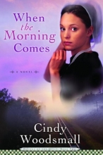 Cover art for When the Morning Comes (Sisters of the Quilt, Book 2)