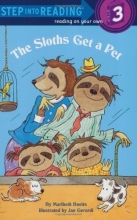 Cover art for The Sloths Get a Pet (Step into Reading)