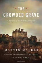 Cover art for The Crowded Grave: A Mystery of the French Countryside (Borzoi Books)