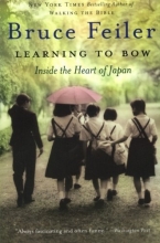 Cover art for Learning to Bow: Inside the Heart of Japan