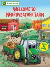 Cover art for Welcome To Merriweather Farm (John Deere (Running Press Kids Paperback))