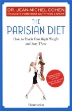 Cover art for The Parisian Diet: How to Reach Your Right Weight and Stay There
