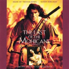 Cover art for The Last Of The Mohicans: Original Motion Picture Soundtrack