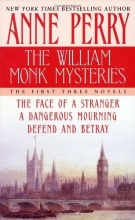 Cover art for The William Monk Mysteries: The First Three Novels