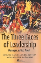 Cover art for The Three Faces of Leadership: Manager, Artist, Priest