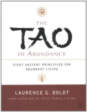 Cover art for The Tao of Abundance: Eight Ancient Principles for Abundant Living