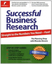 Cover art for Successful Business Research: Straight to the Numbers You Need - Fast!