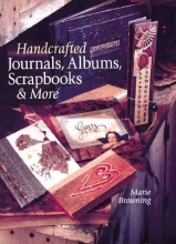 Cover art for Handcrafted Journals, Albums, Scrapbooks & More