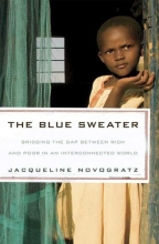 Cover art for The Blue Sweater: Bridging the Gap between Rich and Poor in an Interconnected World