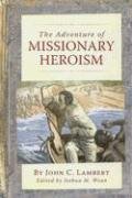 Cover art for The Adventure of Missionary Heroism