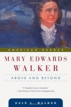 Cover art for Mary Edwards Walker: Above and Beyond (American Heroes)