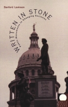 Cover art for Written in Stone: Public Monuments in Changing Societies (Public Planet Books)