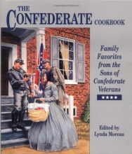 Cover art for The Confederate Cookbook: Family Favorites from the Sons of Confederate Veterans