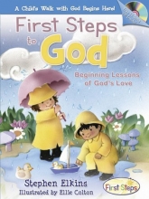 Cover art for First Steps to God: Beginning Lessons of God's Love [With 12-Song CD] (First Steps in Faith)