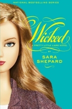 Cover art for Wicked (Pretty Little Liars, Book 5)