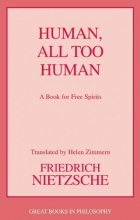 Cover art for Human, All-Too-Human: A Book for Free Spirits (Great Books in Philosophy Series) (2 Parts)